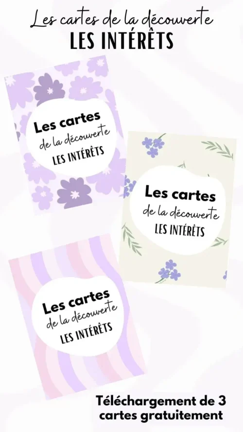 Carte de la découverte - Les intérêts - 3 cartes gratuites