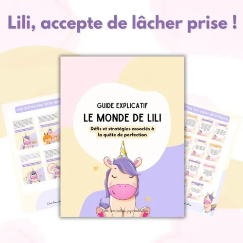Le Monde de Lili – Licorne perfectionniste