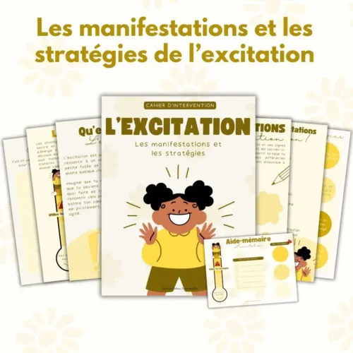 Gestion des émotions – L’excitation