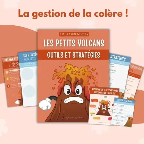 Les petits volcans - Gestion de la colère - Soutiensolutions