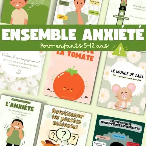 Ensemble Anxiété – outils pour les enfants de 5 à 12 ans