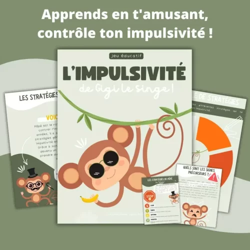 L'Impulsivité de Gigi le Singe - Soutiensolutions (2)