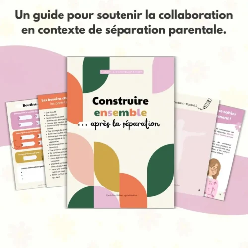 Construire ensemble après la séparation