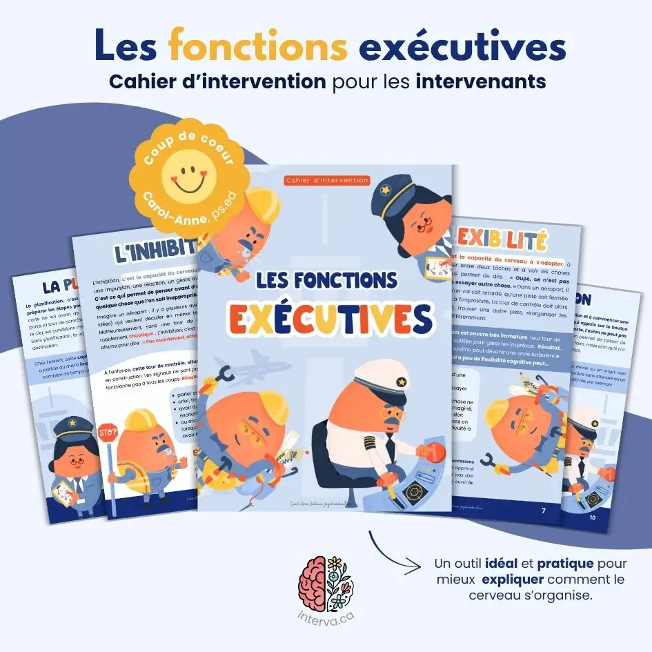 Les fonctions exécutives – Mieux comprendre le cerveau en développement
