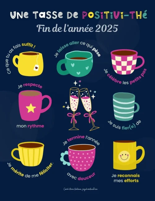 Une tasse de Positivi-THÉ – Fin de l’année 2025