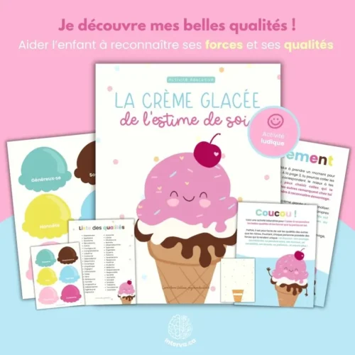 La crème glacée de l’estime de soi
