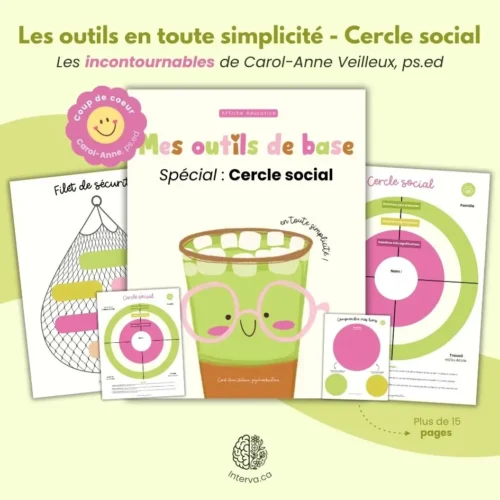Mes outils de base en toute simplicité - Spécial Cercle social