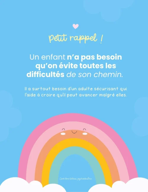 Un enfant n'a pas besoin qu'on évite toutes les difficultés